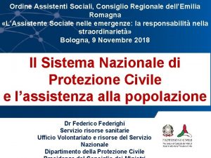 Ordine Assistenti Sociali Consiglio Regionale dellEmilia Romagna LAssistente