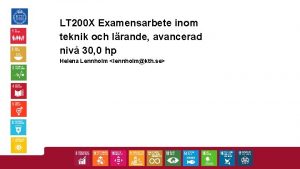 LT 200 X Examensarbete inom teknik och lrande