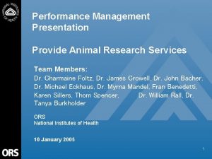 Performance Management Presentation Provide Animal Research Services Team