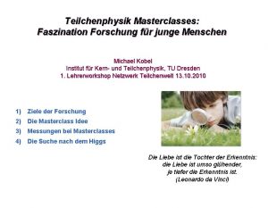 Teilchenphysik Masterclasses Faszination Forschung fr junge Menschen Michael