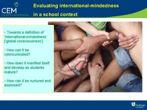 Evaluating internationalmindedness in a school context Towards a