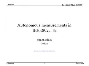 July 2004 doc IEEE 802 11 04758 r