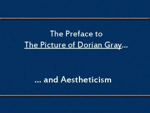 Preface the picture of dorian gray