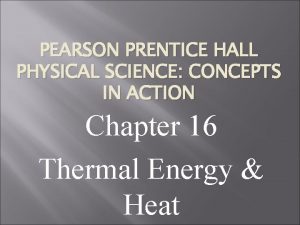 PEARSON PRENTICE HALL PHYSICAL SCIENCE CONCEPTS IN ACTION