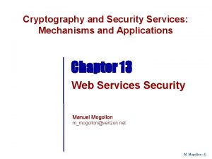 Cryptography and Security Services Mechanisms and Applications Chapter