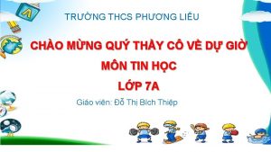 i B 6 Tin 7 TRNG THCS PHNG