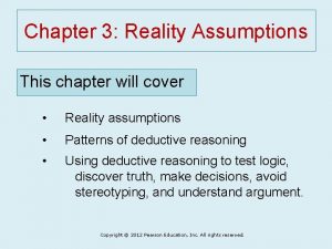 Reality assumptions examples
