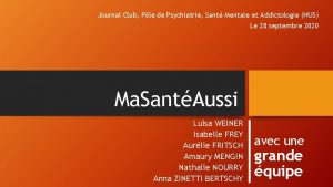 Journal Club Ple de Psychiatrie Sant Mentale et