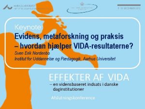 EFFEKTER AF VIDA KEYNOTE SVEN ERIK NORDENBO en