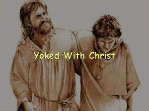 Yoked With Christ Remember our risen Saviour 2