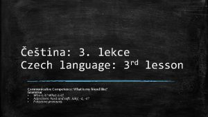 etina 3 lekce rd Czech language 3 lesson