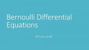 Bernoulli equation differential equations examples