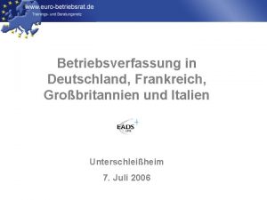 Betriebsverfassung in Deutschland Frankreich Grobritannien und Italien Unterschleiheim