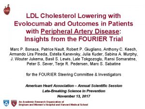 LDL Cholesterol Lowering with Evolocumab and Outcomes in
