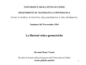 UNIVERSIT DEGLI STUDI DI UDINE DIPARTIMENTO DI MATEMATICA