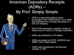 American Depository Receipts ADRs By Prof Simply Simple