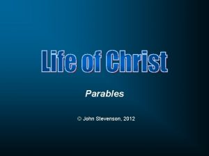 Parables John Stevenson 2012 Luke 15 4 7