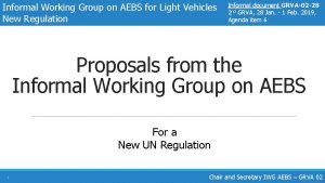 Informal Working Group on AEBS for Light Vehicles