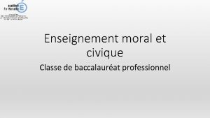 Enseignement moral et civique Classe de baccalaurat professionnel