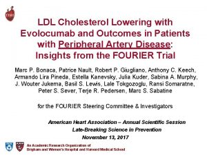 LDL Cholesterol Lowering with Evolocumab and Outcomes in