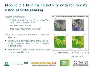 Module 2 1 Monitoring activity data forests using