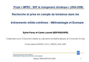 Projet IMPEC EDF et changement climatique 2004 2008