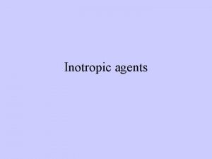 Inotropic agents