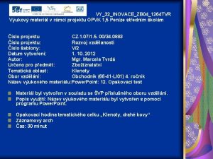 VY32INOVACEZB 041264 TVR Vukov materil v rmci projektu