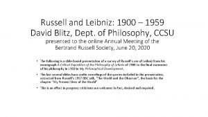 Russell and Leibniz 1900 1959 David Blitz Dept