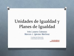 Unidades de Igualdad y Planes de Igualdad Ins