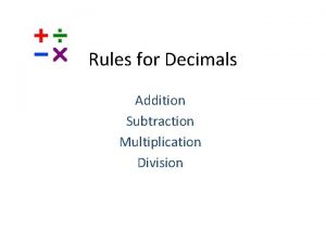Addition subtraction multiplication division rules