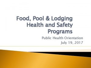Food Pool Lodging Health and Safety Programs Public