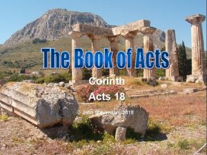 Corinth Acts 18 John Stevenson 2018 Acts 18