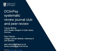 DClin Psy systematic review journal club and peerreview