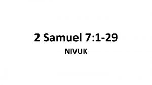 2 Samuel 7 1 29 NIVUK Gods promise