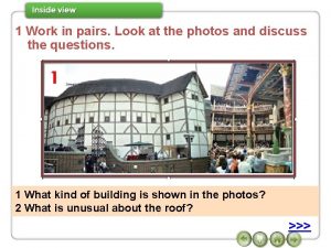 In pairs look at the photo and discuss the questions