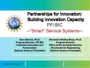 Partnerships for Innovation Building Innovation Capacity PFI BIC