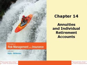 Chapter 14 Annuities and Individual Retirement Accounts Agenda