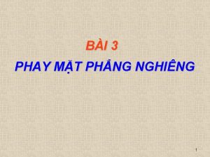 Phay mặt phẳng nghiêng