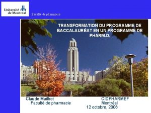 Facult de pharmacie TRANSFORMATION DU PROGRAMME DE BACCALAURAT
