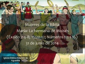 Mujeres de la Biblia Mara La hermana de