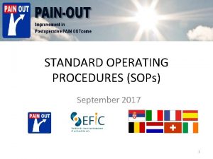 STANDARD OPERATING PROCEDURES SOPs September 2017 Taskforce for