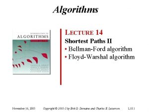 Algorithms LECTURE 14 Shortest Paths II BellmanFord algorithm
