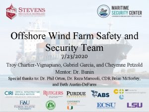 Offshore Wind Farm Safety and Security Team 7232020