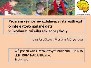 Program vchovnovzdelvacej starostlivosti o intelektovo nadan deti v