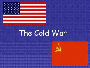 The Cold War Origins of the Cold War