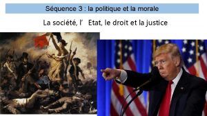 Squence 3 la politique et la morale La