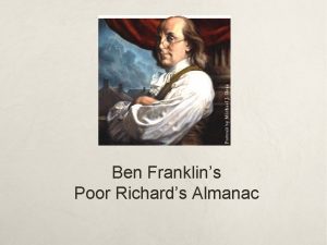 Ben Franklins Poor Richards Almanac WITH A PARTNER