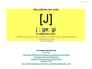 instit 90 des syllabes aux mots J j