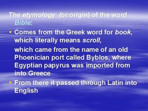 Origin of the word bible